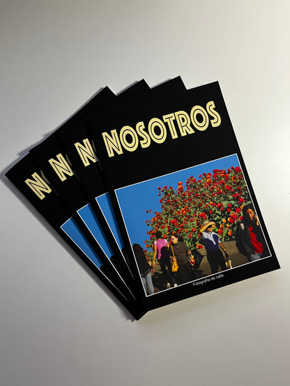 NOSOTROS — Fanzine de fotografía de calle